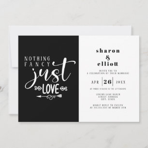 Black White Nothing Fancy Just Love Wedding Invitation