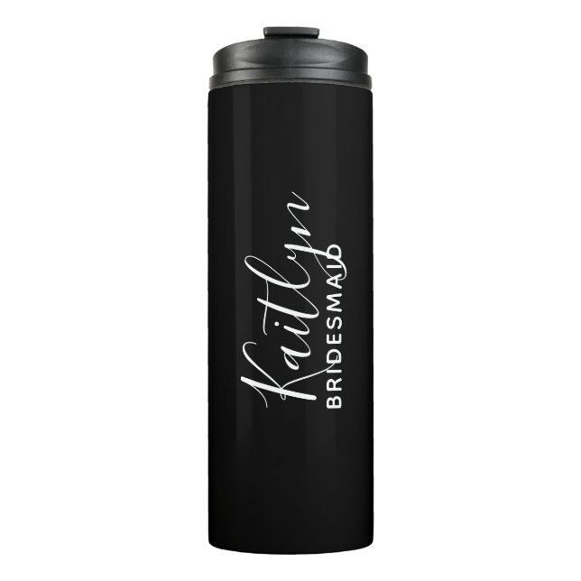 Black & White Personalized Bridesmaid  Thermal Tumbler (Front)