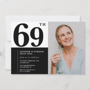 Black White Photo 69th Birthday Invitations