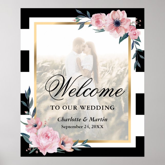 Black White Pink Floral Photo Wedding Welcome Sign (Front)
