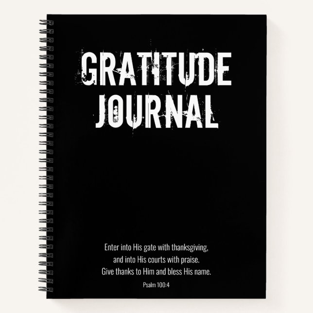 Black White Psalm Bible Verse Gratitude Journal (Front)