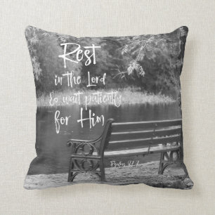 Black & White Rest in the Lord Psalms Scripture Throw Pillow