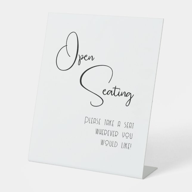 Black White Script Modern Wedding Open Seating  Pedestal Sign (Front)