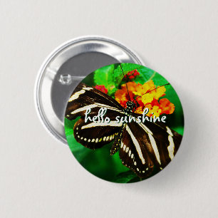 Black White Stripe Butterfly Hello Sunshine Script 2 Inch Round Button