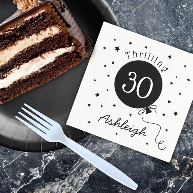Black White Thrilling 30th Birthday Napkin (Creator Uploaded)