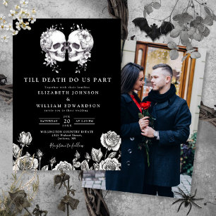 Black White Till Death Gothic Skulls Photo Wedding Invitation