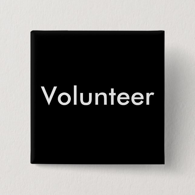 Black White Volunteer 2 Inch Square Button (Front)