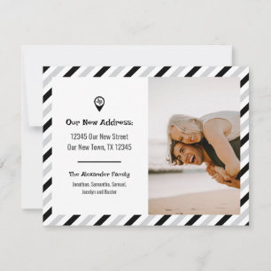 Black & White We Have Moved Striped Moving Photo