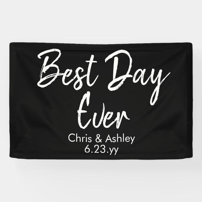 Black White Wedding Reception Decor Best Day Ever Banner (Horizontal)