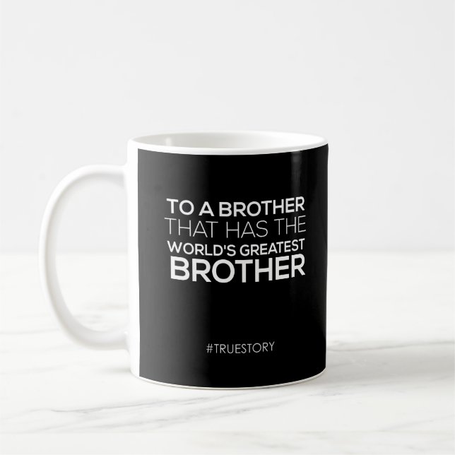 Black white  world's greatest brother coffee Gift Coffee Mug (Left)