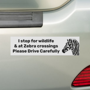 Black White Zebra Wildlife Drive Carefully Bumper Sticker