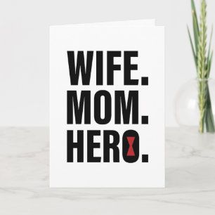 Black Widow Wife. Mom. Hero. Card
