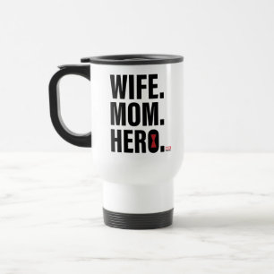 Black Widow Wife. Mom. Hero. Travel Mug