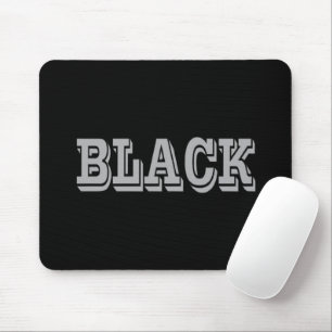 Black With Grey Text On Black Solid Colour  Mouse Pad