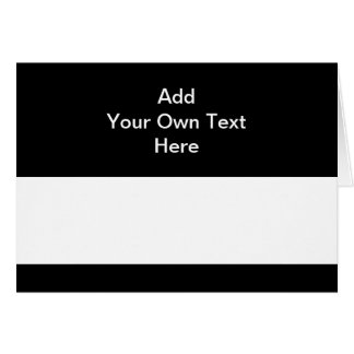 Black with White Area and Custom Text.