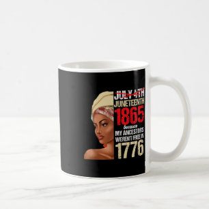Black Woman 1865 Girl Independence Day American  Coffee Mug