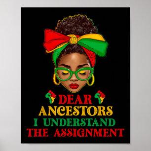 Black Woman Afro Messy Bun Dear Ancestors Juneteen Poster