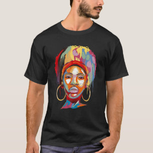 Black Woman Colours Art Black History BHM African T-Shirt