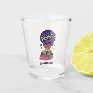 Black Woman Crazy Plant Lady, Hugging Plants Shot Glass