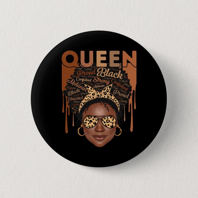 Black Woman Educated Strong Melanin Queen African  2 Inch Round Button (Front)