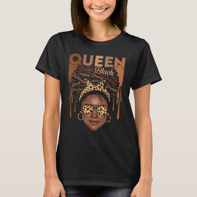 Black Woman Educated Strong Melanin Queen African  T-Shirt (Front)