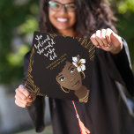Black Woman, She Believed She Could, Gold & Black  Graduation Cap Topper<br><div class="desc">This design features the quote She Believed She Could So She Did with natural hair beauty with a white hibiscus flower in her hair on a black & gold background. Your name & Class of 20XX.</div>