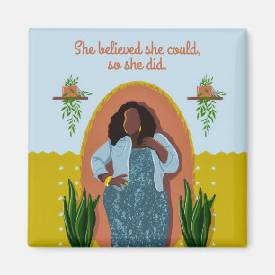 Black Woman, She Believed She Could, So She Did M Magnet