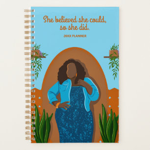 Black Woman, She Believed She Could, So She Did Planner