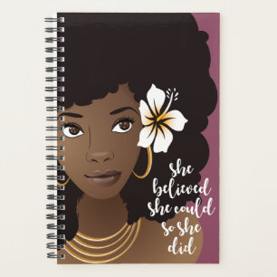 Black Woman, She Believed She Could So She Did Planner