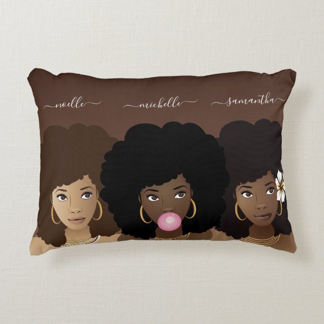 Black Woman - Sisters, Cousins, Friends Accent Pillow (Front)