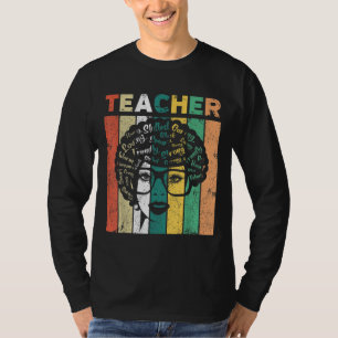 Black Woman Teacher Afro Black History Month & Jun T-Shirt