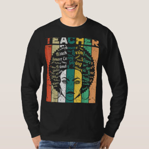 Black Woman Teacher Afro Retro Black History Month T-Shirt