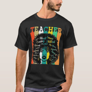 Black Woman Teacher Afro Retro Black History Month T-Shirt