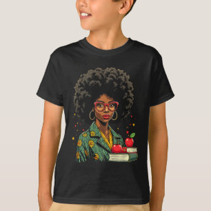 Black Woman Teacher Afro Retro Black History Month T-Shirt