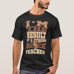 Black Woman Teacher Afro Retro Black History Month T-Shirt