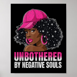 Black Woman Unbothered African American Afro Queen Poster