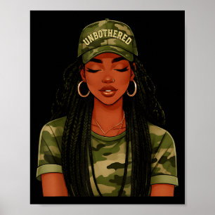 Black Woman Unbothered Locs Camo Girl Women Loc'd Poster
