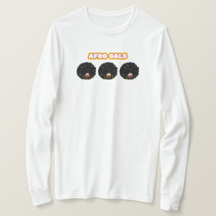 Black Women, Afro Gal, Long Sleeve T-Shirt