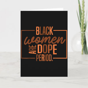 Black Women Are Pride Black History Month  Card