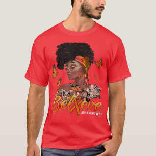 Black Women Believe Orange Ribbon ADHD Awareness T-Shirt