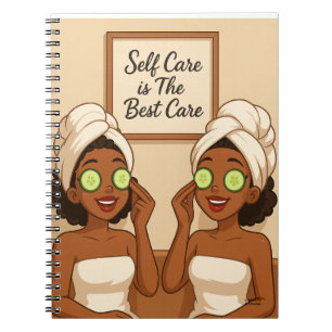 Black Women Enjoying Self Love Self Care Notebook