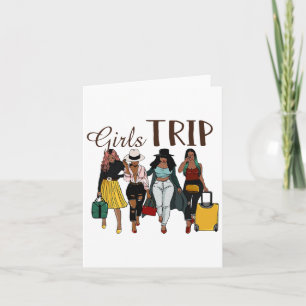 Black Women Girls Trip Afro Queen Melanin African  Card