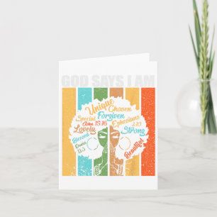 Black Women God Says I Am Black History Month Card