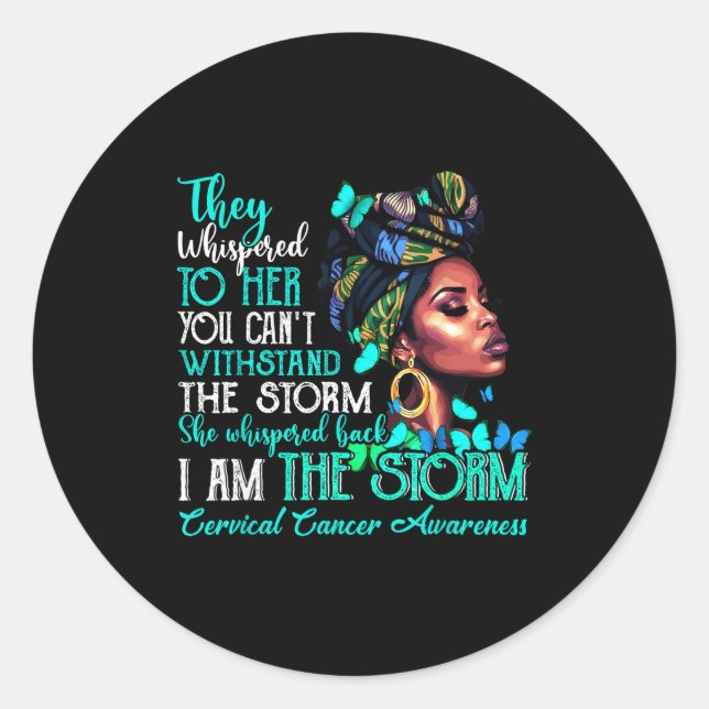 Black Women Motivation Suprt Cervical Cancer Aware Classic Round Sticker (Front)