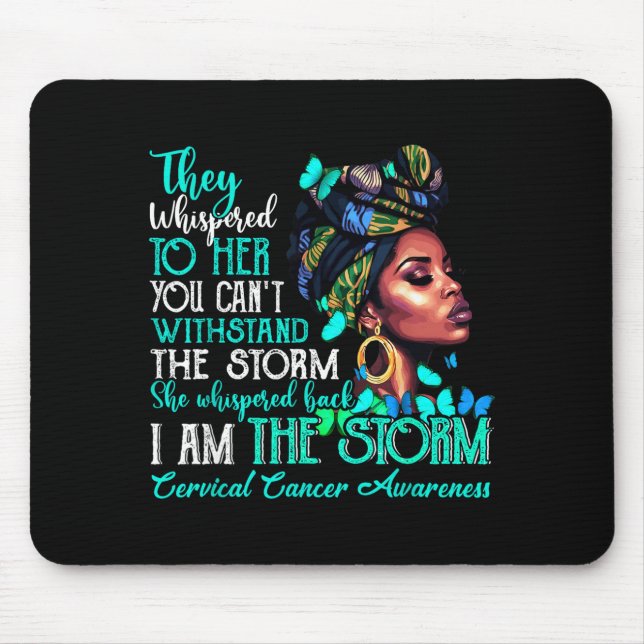 Black Women Motivation Suprt Cervical Cancer Aware Mouse Pad (Front)