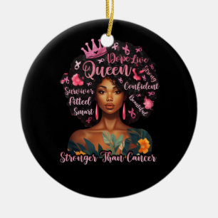 Black Women Queen Stronger Than Breast Cancer Pink Ceramic Ornament
