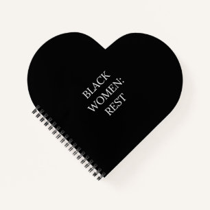 Black Women Rest Notebook