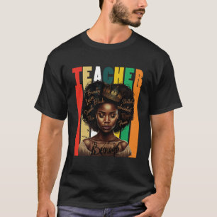 Black Women Teacher Afro Retro Black History Month T-Shirt