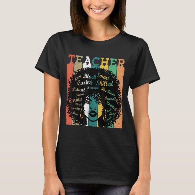 Black Women Teacher Afro Retro Black History Month T-Shirt (Front)