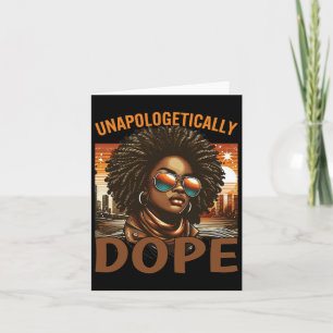 Black Women Unapologetically Drug Juneteenth Black Card